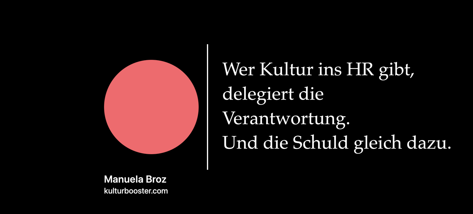 Unternehmenskultur ist Chefsache: warum Kultur nicht ins HR gehört