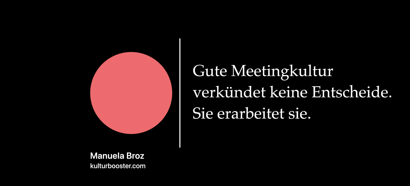 Meetingkultur: warum gute Entscheide einen sichtbaren Raum brauchen